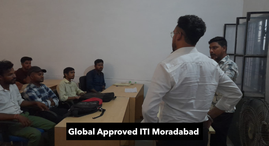 Global Approved ITI Moradabad
